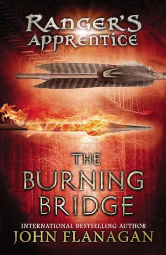 Burning Bridge, The ; Ranger's Apprentice #2